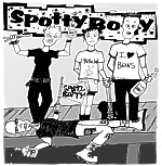 Buy SPOTTY BOTTY's self titled 7" ep at the Wounded Paw Record Shop